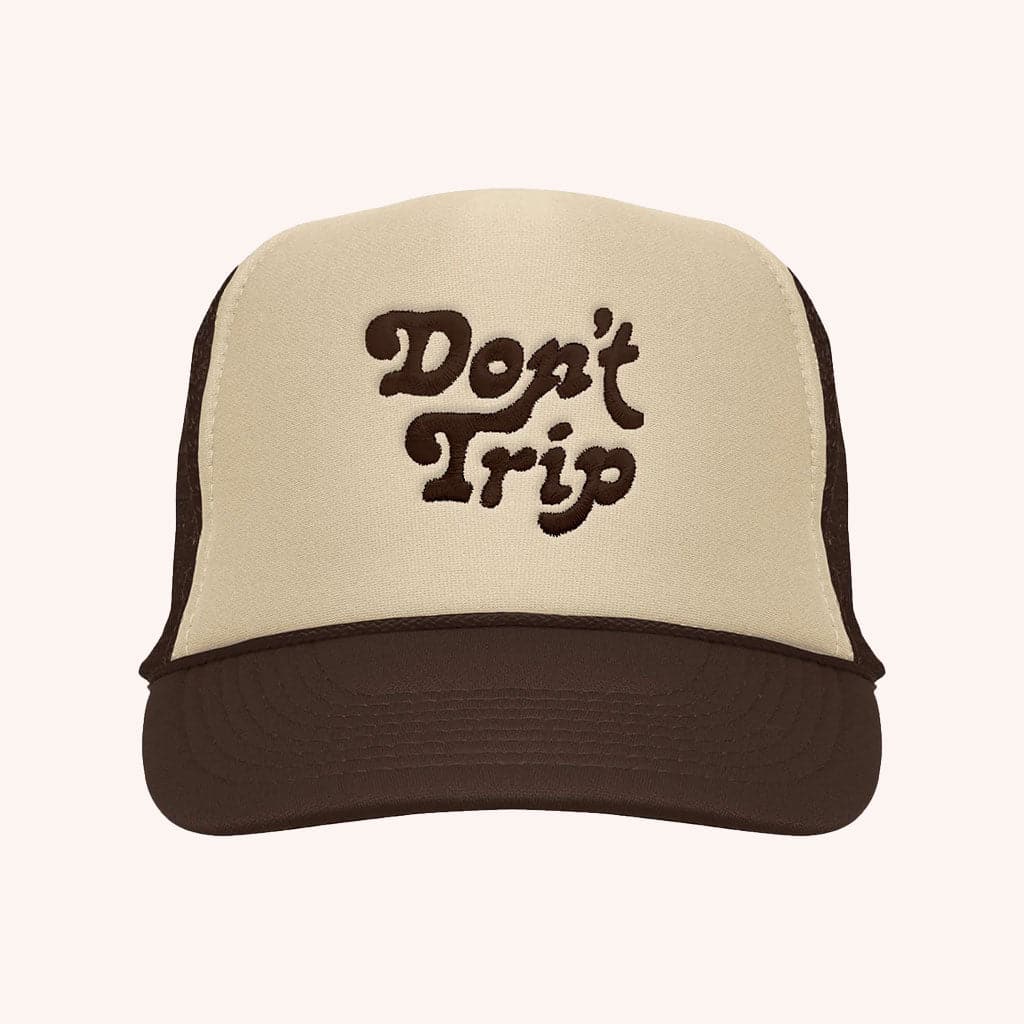 Trucker Hat - Don't Trip