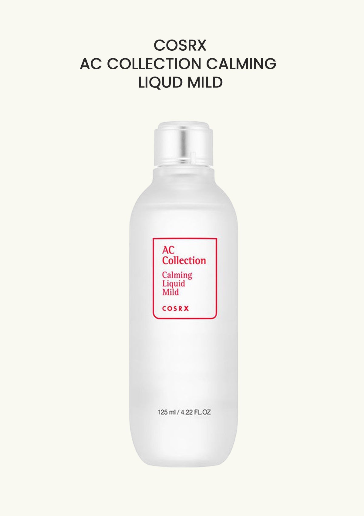 [COSRX] AC Collection Calming Liquid Mild 125ml